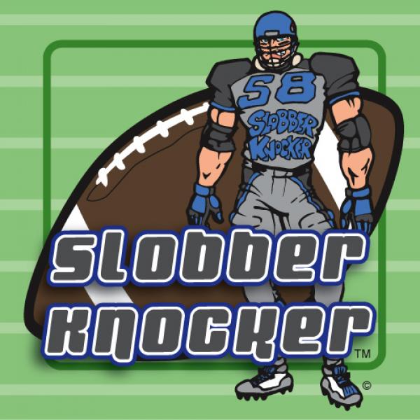 Slobber Knocker